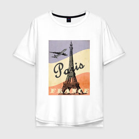 Мужская футболка хлопок Oversize с принтом Paris/Париж в Санкт-Петербурге, 100% хлопок | свободный крой, круглый ворот, “спинка” длиннее передней части | airplane | city | elf tower | flag | france | illustration | landmark | paris | tower | башня | город | достопримечательность | иллюстрация | париж | самолёт | флаг | флаг франции | франция | эльфивая башня