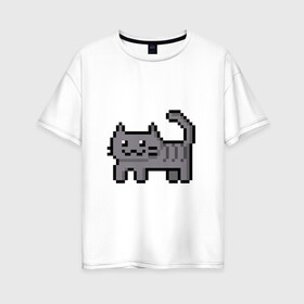 Женская футболка хлопок Oversize с принтом Пиксельный кот в Санкт-Петербурге, 100% хлопок | свободный крой, круглый ворот, спущенный рукав, длина до линии бедер
 | cats | pixelart | коты | пиксельарт