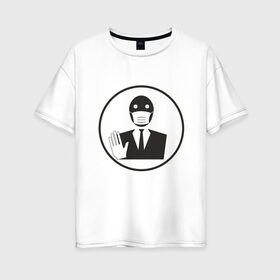 Женская футболка хлопок Oversize с принтом The virus 19-02 в Санкт-Петербурге, 100% хлопок | свободный крой, круглый ворот, спущенный рукав, длина до линии бедер
 | covid 19 | doctor | вакцина | коронавирус | сидим дома