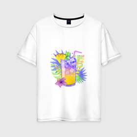 Женская футболка хлопок Oversize с принтом яркий напиток в Санкт-Петербурге, 100% хлопок | свободный крой, круглый ворот, спущенный рукав, длина до линии бедер
 | ананас | еда | жара | коктейль | лето | напиток | пальмы. тропики | свежесть | фрукты
