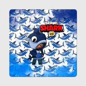 Магнит виниловый Квадрат с принтом BRAWL STARS SHARK. в Санкт-Петербурге, полимерный материал с магнитным слоем | размер 9*9 см, закругленные углы | 8 bit | brawl stars | colette | crow | gale | leon | max | mecha | mecha crow | mr.p | sally leon | shark | tara | virus 8 bit | werewolf leon | акула | берли | бравл старс | ворон | коллет | макс | оборотень