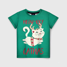 Детская футболка 3D с принтом Meow-rry Catmas в Санкт-Петербурге, 100% гипоаллергенный полиэфир | прямой крой, круглый вырез горловины, длина до линии бедер, чуть спущенное плечо, ткань немного тянется | 2021 | cat | catmas | christmas | happy new year | merry christmas | new year | кот | котейка | котики | новый год | праздник | рождество