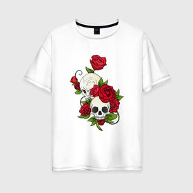 Женская футболка хлопок Oversize с принтом Розы в Санкт-Петербурге, 100% хлопок | свободный крой, круглый ворот, спущенный рукав, длина до линии бедер
 | алая роза | алые розы | алый | арт | белый | вектор | готика | зубы | красная роза | красные розы | красный | рисунок | роза | розы | череп | чёрный