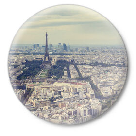 Значок с принтом Париж в Санкт-Петербурге,  металл | круглая форма, металлическая застежка в виде булавки | город | париж | улицы города | франция | эйфелевая башня