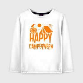 Детский лонгслив хлопок с принтом Happy camperween в Санкт-Петербурге, 100% хлопок | круглый вырез горловины, полуприлегающий силуэт, длина до линии бедер | 31 октября | halloween | halowen | ведьма | день всех святых | джек | костюм | кровь | лого | монстр | надпись | праздник | приведение | призрак | светильник | символ | страшная | тыква | ужасы | хеллоуин | хеллуин