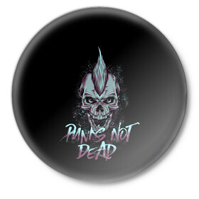 Значок с принтом PUNKS NOT DEAD в Санкт-Петербурге,  металл | круглая форма, металлическая застежка в виде булавки | anarchy | dead | musick | punk | rock | skull | анархия | музыка | панк | рок | череп