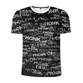 Мужская футболка 3D спортивная с принтом Fill the Phonk в Санкт-Петербурге, 100% полиэстер с улучшенными характеристиками | приталенный силуэт, круглая горловина, широкие плечи, сужается к линии бедра | Тематика изображения на принте: grunge | phonk you | гранж | паттерн | пхонк | фонк
