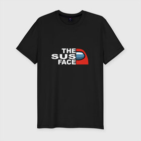 Мужская футболка хлопок Slim с принтом THE SUS FACE AMONG US в Санкт-Петербурге, 92% хлопок, 8% лайкра | приталенный силуэт, круглый вырез ворота, длина до линии бедра, короткий рукав | 