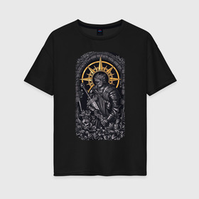 Женская футболка хлопок Oversize с принтом Dark Souls рыцарь душа пепла в Санкт-Петербурге, 100% хлопок | свободный крой, круглый ворот, спущенный рукав, длина до линии бедер
 | dark souls | дарк соулс | душа пепла | меч | рыцарь | солнце | тёмные души