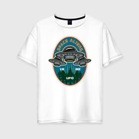 Женская футболка хлопок Oversize с принтом UFO в Санкт-Петербурге, 100% хлопок | свободный крой, круглый ворот, спущенный рукав, длина до линии бедер
 | aliens | nasa | space | галактика | звезды | космос | наса | нло | пришелец