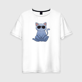 Женская футболка хлопок Oversize с принтом Blue Cat в Санкт-Петербурге, 100% хлопок | свободный крой, круглый ворот, спущенный рукав, длина до линии бедер
 | домашний | животные | звери | киса | киска | кот | котенок | котэ | котя | кошка | крутой | лапочка | милый | мимими | модный | очки | синий | хороший