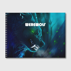 Альбом для рисования с принтом WAREWOLF в Санкт-Петербурге, 100% бумага
 | матовая бумага, плотность 200 мг. | глаза волка | зеленые глаза | злой зверь | неоновые глаза | оборотень | оскал волка | оскал оборотня