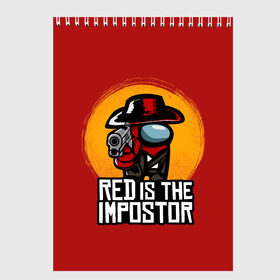 Скетчбук с принтом Red Is The Impostor в Санкт-Петербурге, 100% бумага
 | 48 листов, плотность листов — 100 г/м2, плотность картонной обложки — 250 г/м2. Листы скреплены сверху удобной пружинной спиралью | among | among us | crewmate | dead | game | impistor | red | redemption | space | us | vote | выживший | игра | космос | красный | невиновный | предатель | самозванец