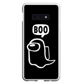 Чехол для Samsung S10E с принтом BOO (Among Us) в Санкт-Петербурге, Силикон | Область печати: задняя сторона чехла, без боковых панелей | among | among us | boo | crewmate | game | ghost | impistor | space | us | vote | бу | буу | выживший | игра | космос | невиновный | предатель | приведение | призрак | самозванец