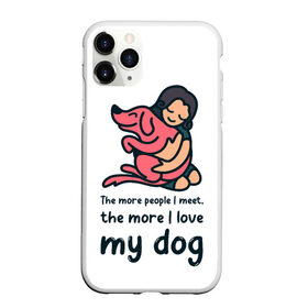 Чехол для iPhone 11 Pro Max матовый с принтом Моя собака в Санкт-Петербурге, Силикон |  | dog | анти | девочек | животные | известная | любовь | люди | надпись | одиночество | прикол | розовая | собака | собачка | хозяйка | цитата | щенок