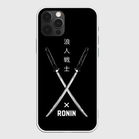 Чехол для iPhone 12 Pro с принтом Ronin в Санкт-Петербурге, силикон | область печати: задняя сторона чехла, без боковых панелей | Тематика изображения на принте: art | hieroglyphs | katanas | ronin | swords | арт | иероглифы | катаны | мечи | ронин