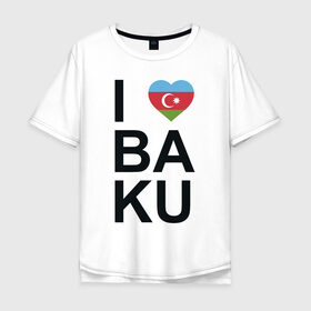 Мужская футболка хлопок Oversize с принтом Baku в Санкт-Петербурге, 100% хлопок | свободный крой, круглый ворот, “спинка” длиннее передней части | azerbaijan | baku | азербайджан | баку | герб | флаг
