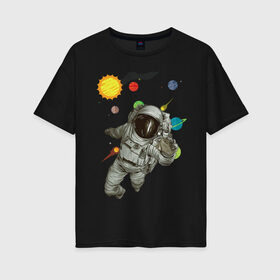 Женская футболка хлопок Oversize с принтом Астронавт в Санкт-Петербурге, 100% хлопок | свободный крой, круглый ворот, спущенный рукав, длина до линии бедер
 | sun | астронавт | галактика | космос | планеты