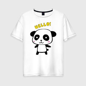 Женская футболка хлопок Oversize с принтом Милая пандочка в Санкт-Петербурге, 100% хлопок | свободный крой, круглый ворот, спущенный рукав, длина до линии бедер
 | маленькая панда | маленькая пандочка | милашка | милая панда | милая пандочка | панда | панда hello | панда милашка | пандочка | пандочка hello | пандочка милашка