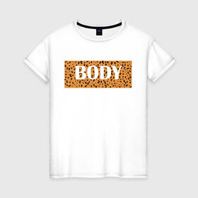 Женская футболка хлопок с принтом Леопард в Санкт-Петербурге, 100% хлопок | прямой крой, круглый вырез горловины, длина до линии бедер, слегка спущенное плечо | гепард | леопард | надпись | пятна | узоры