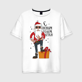 Женская футболка хлопок Oversize с принтом С Новым годом, детка! в Санкт-Петербурге, 100% хлопок | свободный крой, круглый ворот, спущенный рукав, длина до линии бедер
 | 