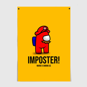 Постер с принтом IMPOSTER! Mario X Among Us в Санкт-Петербурге, 100% бумага
 | бумага, плотность 150 мг. Матовая, но за счет высокого коэффициента гладкости имеет небольшой блеск и дает на свету блики, но в отличии от глянцевой бумаги не покрыта лаком | among us | impostor | sus | амонг ас | амонг ус | амонгас | амонгус | астронавт | белый | желтый | зеленый | игра | космонавт | космосv | красный | оранжевый | предатель | призрак | самозванец | синий | среди нас