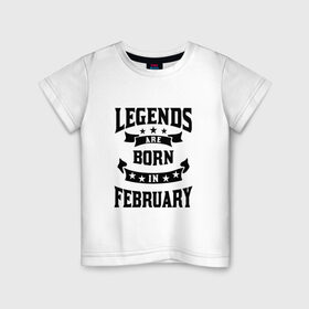 Детская футболка хлопок с принтом Легенда рождённая в феврале в Санкт-Петербурге, 100% хлопок | круглый вырез горловины, полуприлегающий силуэт, длина до линии бедер | английский | английский текст | английский язык | арт | вектор | день рождение | иностранный | иностранный текст | иностранный язык | легенда | рисунок | рождение | февраль