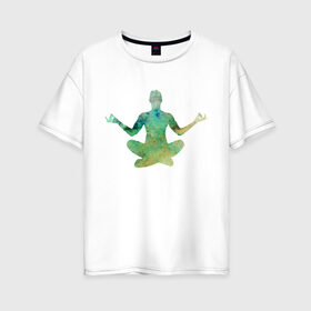 Женская футболка хлопок Oversize с принтом Йога тайм в Санкт-Петербурге, 100% хлопок | свободный крой, круглый ворот, спущенный рукав, длина до линии бедер
 | Тематика изображения на принте: здоровье | йога | кундалини | медитация | релаксация | тело | фитнес | энергия