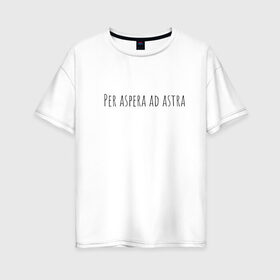 Женская футболка хлопок Oversize с принтом латынь, мода 2020, надпись в Санкт-Петербурге, 100% хлопок | свободный крой, круглый ворот, спущенный рукав, длина до линии бедер
 | 