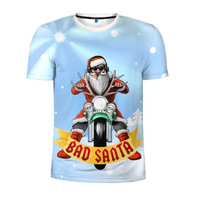 Мужская футболка 3D спортивная с принтом Bad Santa Biker в Санкт-Петербурге, 100% полиэстер с улучшенными характеристиками | приталенный силуэт, круглая горловина, широкие плечи, сужается к линии бедра | 
