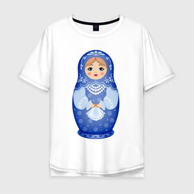 Мужская футболка хлопок Oversize с принтом Матрешка Снегурка Гжель в Санкт-Петербурге, 100% хлопок | свободный крой, круглый ворот, “спинка” длиннее передней части | 