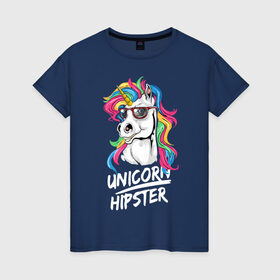 Женская футболка хлопок с принтом Unicorn hipster в Санкт-Петербурге, 100% хлопок | прямой крой, круглый вырез горловины, длина до линии бедер, слегка спущенное плечо | color | cool | eyes | fashion | hipster | horn | hype | mane | muzzle | unicorn | глаза | грива | единорог | круто | мода | очки | рог | хайп | хипстер | цвет