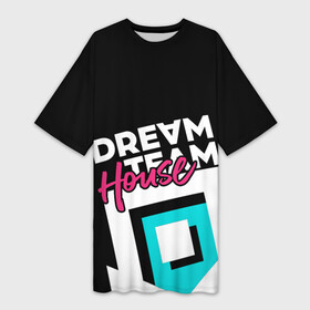 Платье-футболка 3D с принтом House в Санкт-Петербурге,  |  | blogger | bloggers | dream team | dream team house | dreamteam | dth | tik tok | tik tok house | блогер | блогеры | тик ток | тиктокеры