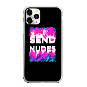 Чехол для iPhone 11 Pro матовый с принтом Send Nudes в Санкт-Петербурге, Силикон |  | Тематика изображения на принте: glitch | send nudes | абстракция | кислотный | неон | огонь