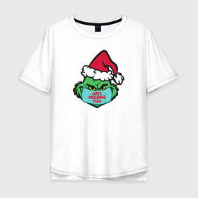 Мужская футболка хлопок Oversize с принтом Covid Grinch в Санкт-Петербурге, 100% хлопок | свободный крой, круглый ворот, “спинка” длиннее передней части | 2020 | 2021 | christmas | grinch | new year | гринч | зима | новогодняя | новогодняя маска | новый год | рождество | снег