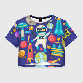 Женская футболка Crop-top 3D с принтом Pornhub space в Санкт-Петербурге, 100% полиэстер | круглая горловина, длина футболки до линии талии, рукава с отворотами | astronaut | comet | cosmos | moon | planet | rocet | space | star | звезда | космонавт | космос | планета | ракета