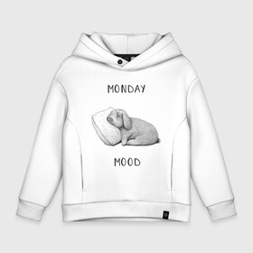 Детское худи Oversize хлопок с принтом Monday Mood в Санкт-Петербурге, френч-терри — 70% хлопок, 30% полиэстер. Мягкий теплый начес внутри —100% хлопок | боковые карманы, эластичные манжеты и нижняя кромка, капюшон на магнитной кнопке | Тематика изображения на принте: dream | monday | mood | rabbit | sleep | заяц | кролик | понедельник | работа | сон | спать