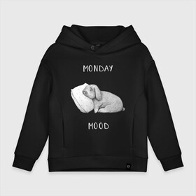 Детское худи Oversize хлопок с принтом Monday Mood в Санкт-Петербурге, френч-терри — 70% хлопок, 30% полиэстер. Мягкий теплый начес внутри —100% хлопок | боковые карманы, эластичные манжеты и нижняя кромка, капюшон на магнитной кнопке | dream | monday | mood | rabbit | sleep | заяц | кролик | понедельник | работа | сон | спать