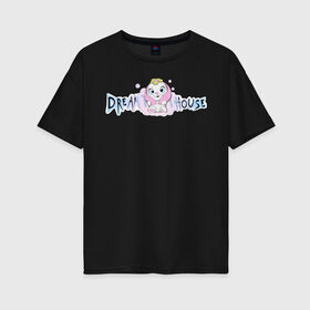 Женская футболка хлопок Oversize с принтом Диана Астер DREAMTEAM HOUSE в Санкт-Петербурге, 100% хлопок | свободный крой, круглый ворот, спущенный рукав, длина до линии бедер
 | dreamteam | dreamteamhouse | tiktok | блогер | диана астер | дримтим | тикток