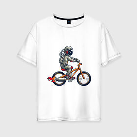 Женская футболка хлопок Oversize с принтом Астронавт на велосипеде в Санкт-Петербурге, 100% хлопок | свободный крой, круглый ворот, спущенный рукав, длина до линии бедер
 | астронавт | велосипед | космонавт | космос | костюм | ракеты | скафандр | хипстер | шлем