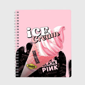 Тетрадь с принтом BLACKPINK ICE CREAM в Санкт-Петербурге, 100% бумага | 48 листов, плотность листов — 60 г/м2, плотность картонной обложки — 250 г/м2. Листы скреплены сбоку удобной пружинной спиралью. Уголки страниц и обложки скругленные. Цвет линий — светло-серый
 | Тематика изображения на принте: black pink | blackpink | ice cream | k pop | блэкпинк | дженни | джису | к поп | лиса | розэ