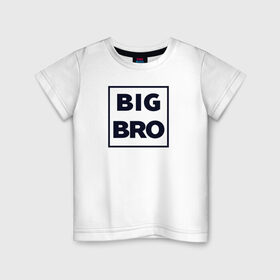 Детская футболка хлопок с принтом Big Bro в Санкт-Петербурге, 100% хлопок | круглый вырез горловины, полуприлегающий силуэт, длина до линии бедер | family | family look | детские | для всей семьи | семейные | семья | фэмили лук