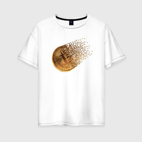 Женская футболка хлопок Oversize с принтом BITCOIN в Санкт-Петербурге, 100% хлопок | свободный крой, круглый ворот, спущенный рукав, длина до линии бедер
 | bitcoin | btc | биткоин | валюта | деньги | криптовалюта