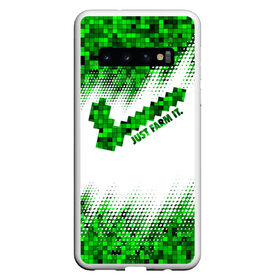 Чехол для Samsung Galaxy S10 с принтом JUST FARM IT в Санкт-Петербурге, Силикон | Область печати: задняя сторона чехла, без боковых панелей | minecraft | алекс | белый | блоки | ведьма | взрывчатка | визера | волк | гаст | добывать | дракон | зеленый куб | зомби | игра | крафт | крипер | кубики | лошадка | майн | майнкрафт | манкрафт | овечка | оцелот