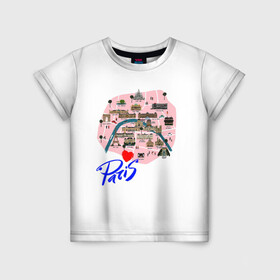 Детская футболка 3D с принтом Париж в Санкт-Петербурге, 100% гипоаллергенный полиэфир | прямой крой, круглый вырез горловины, длина до линии бедер, чуть спущенное плечо, ткань немного тянется | paris | достопримечательности | карта | париж | путешествия | франция | эйфелева башня | я люблю париж