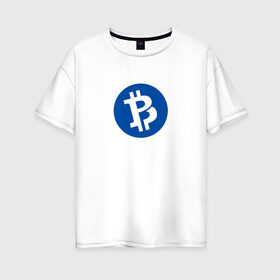 Женская футболка хлопок Oversize с принтом Bitcoin в Санкт-Петербурге, 100% хлопок | свободный крой, круглый ворот, спущенный рукав, длина до линии бедер
 | bitcoin | btc | биткоин | валюта | деньги | криптовалюта