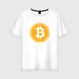 Женская футболка хлопок Oversize с принтом Bitcoin Биткоин в Санкт-Петербурге, 100% хлопок | свободный крой, круглый ворот, спущенный рукав, длина до линии бедер
 | bitcoin | btc | биткоин | валюта | деньги | криптовалюта