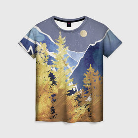Женская футболка 3D с принтом Золотой лес в Санкт-Петербурге, 100% полиэфир ( синтетическое хлопкоподобное полотно) | прямой крой, круглый вырез горловины, длина до линии бедер | горы | елки | золотой | лес | луна | природа | путешественникам | путешествие