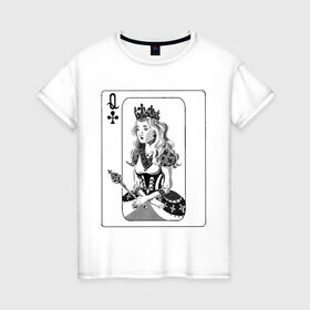 Женская футболка хлопок с принтом Дама треф в Санкт-Петербурге, 100% хлопок | прямой крой, круглый вырез горловины, длина до линии бедер, слегка спущенное плечо | clover | queen | дама треф | карты | королева | крести