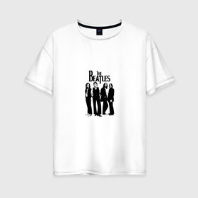 Женская футболка хлопок Oversize с принтом The Beatles в Санкт-Петербурге, 100% хлопок | свободный крой, круглый ворот, спущенный рукав, длина до линии бедер
 | the beatles | битлз | джон леннон | джордж харрисон | пол маккартни | ринго старр | рок группа | рок н ролл